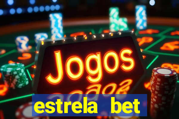 estrela bet download app